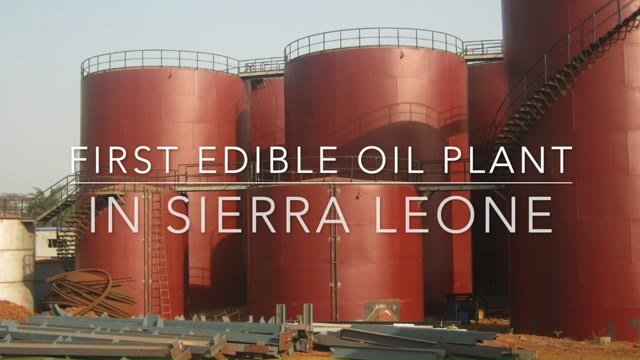 First Edible Oil Plant Sierra Leone